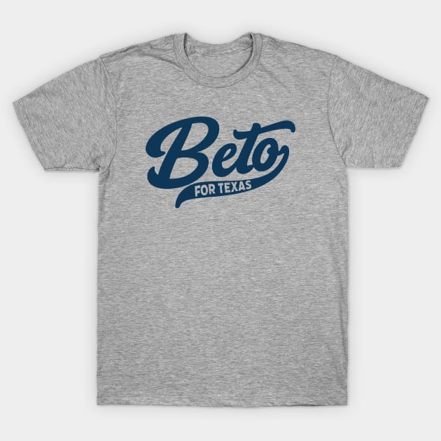 Vintage Beto for Texas Governor T-Shirt by SLAG_Creative